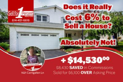 $14,530 saved in Columbus when trusting our expert realtors to sell your home!