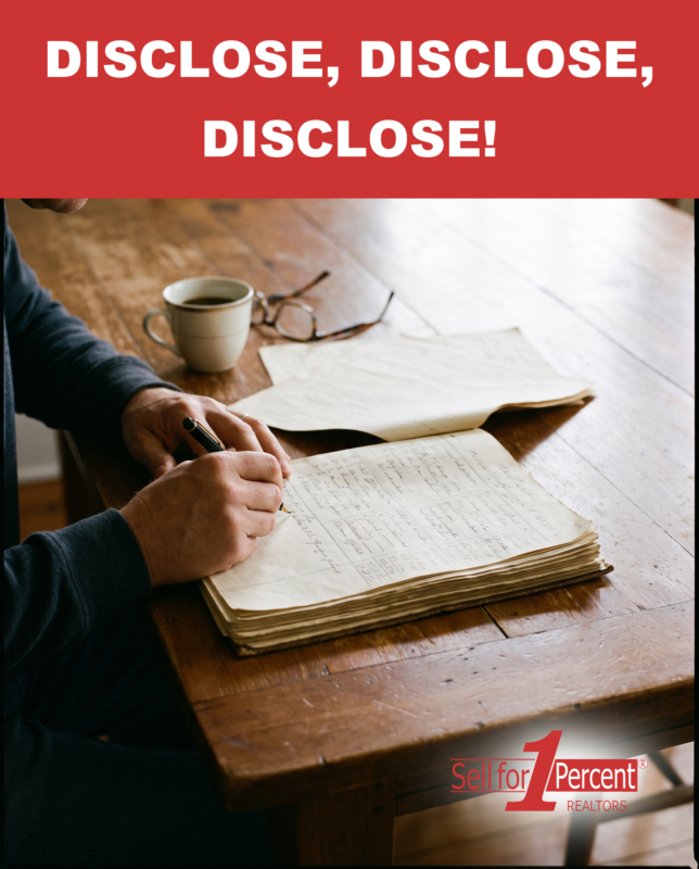Disclose, Disclose, Disclose!