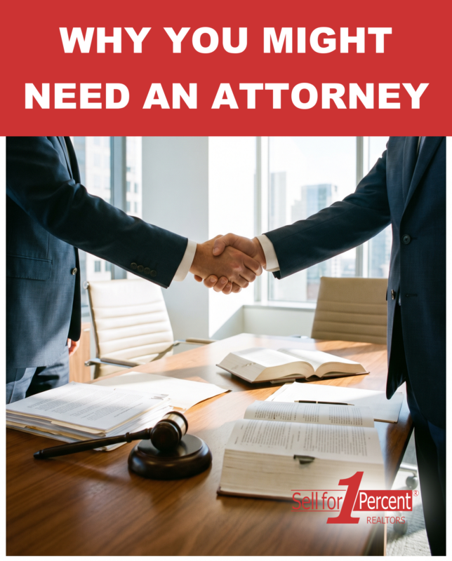 Why You Might Need An Attorney
