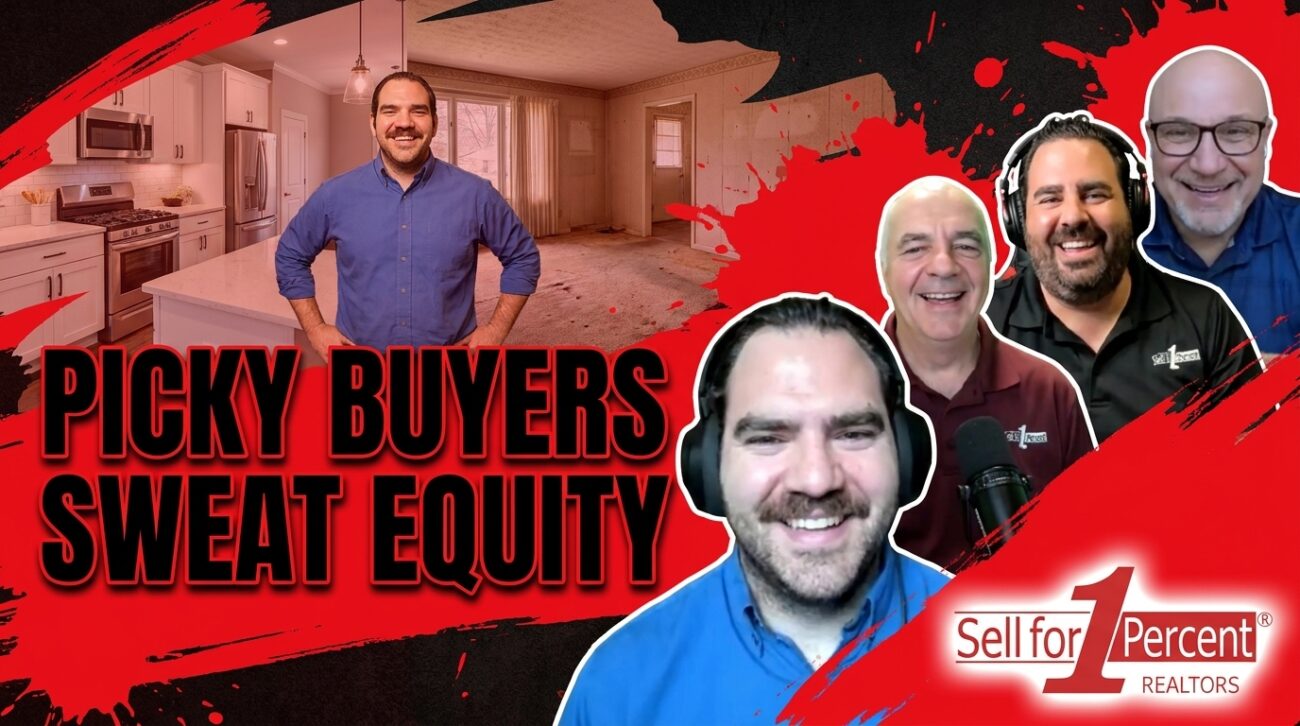 PICKY BUYERS SWEAT EQUITY