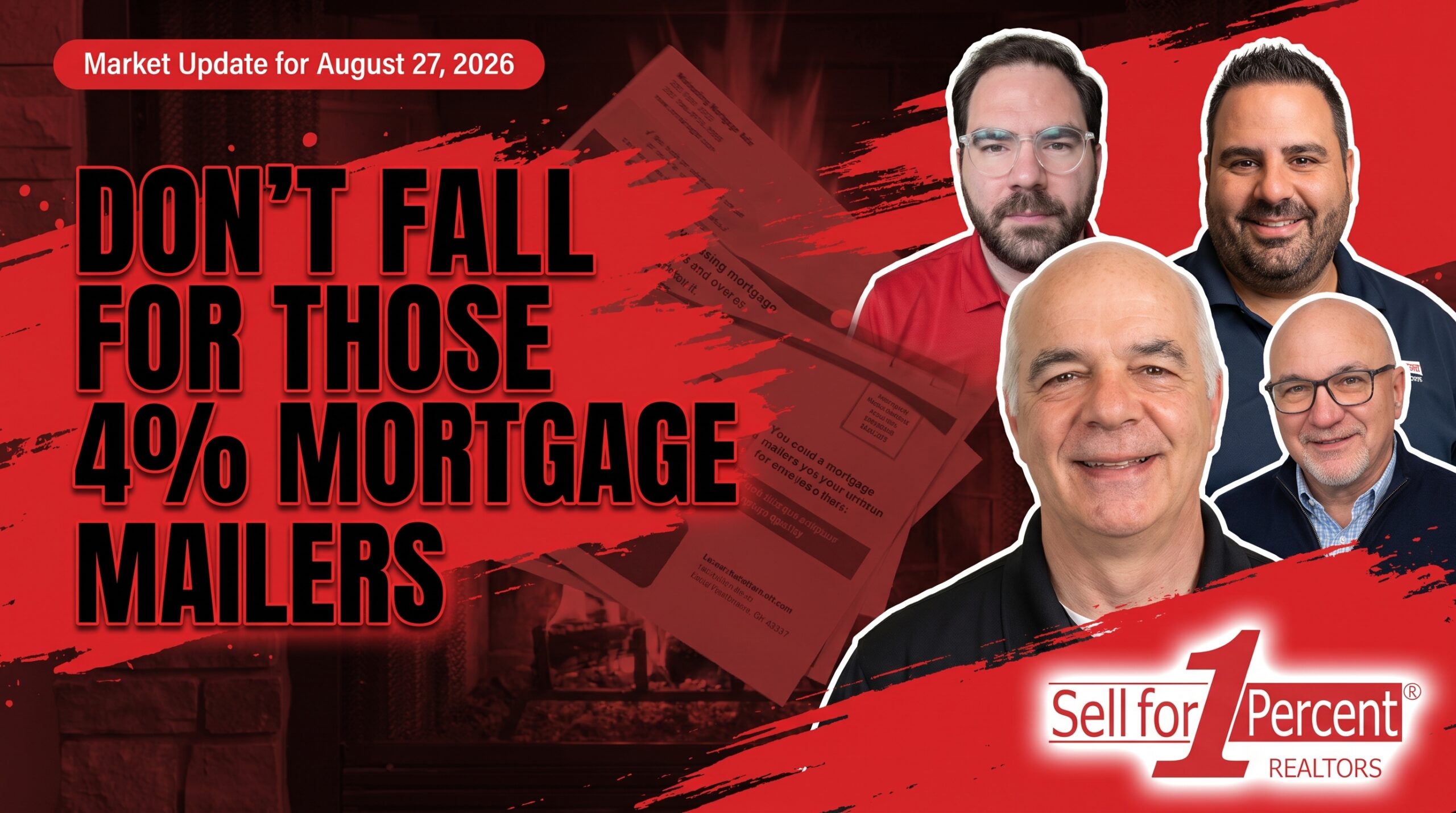 Don't Fall For Those 4% Mortgage Mailers
