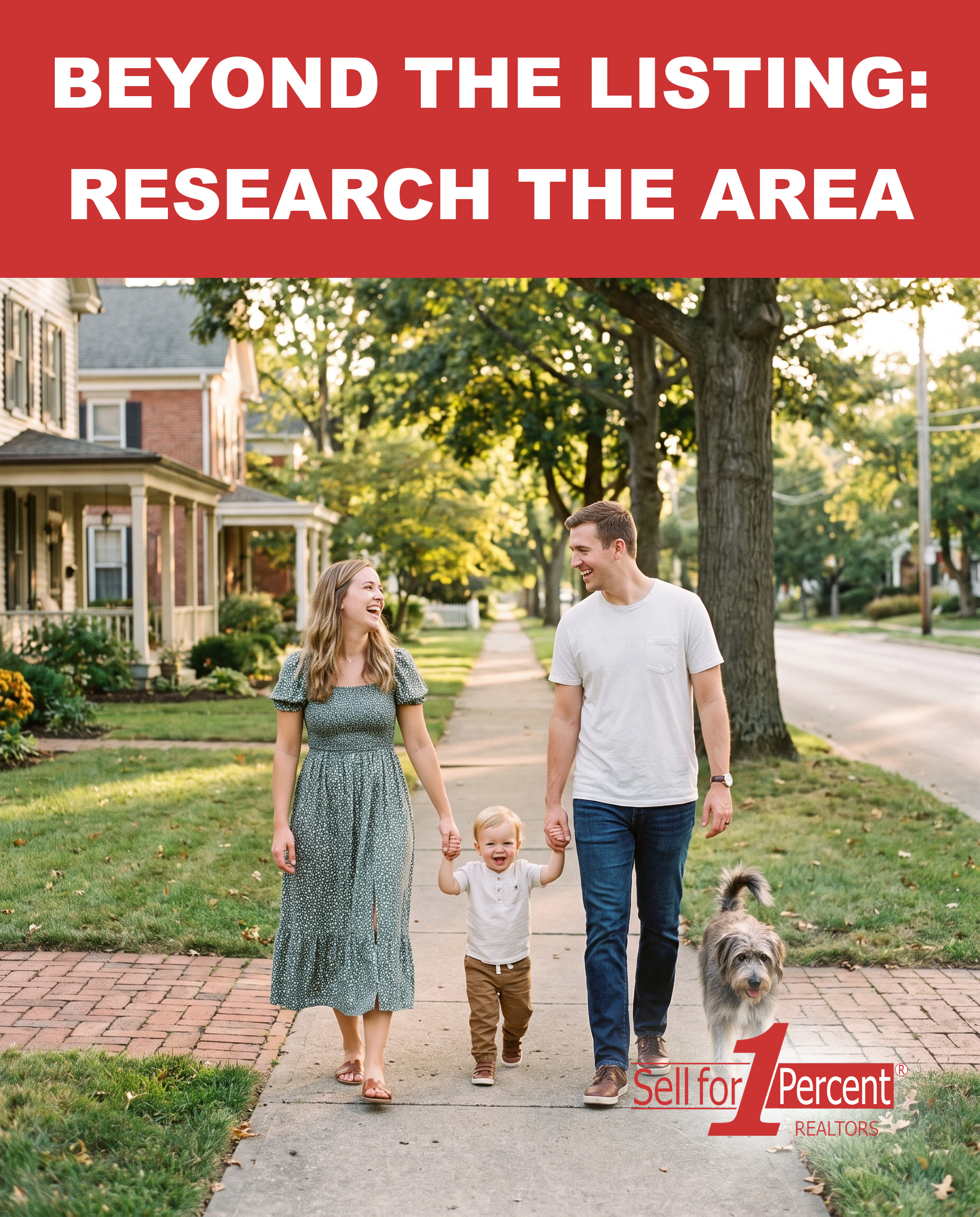 Beyond The Listing: Research The Area