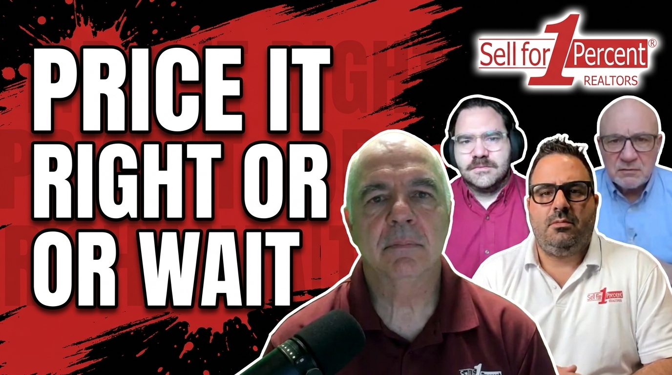 PRICE IT RIGHT OR WAIT