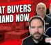 WHAT BUYERS DEMAND NOW