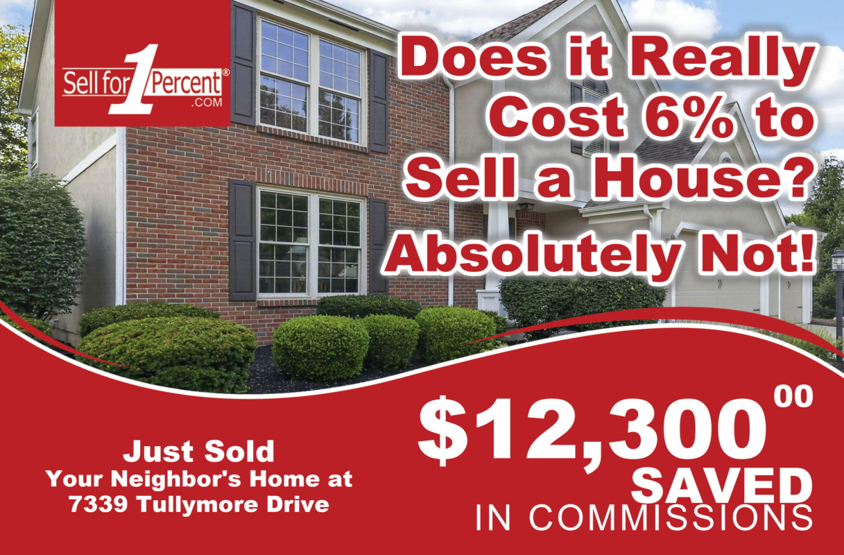 7339 Tullymore Drive just sold - $12,300 saved in commissions