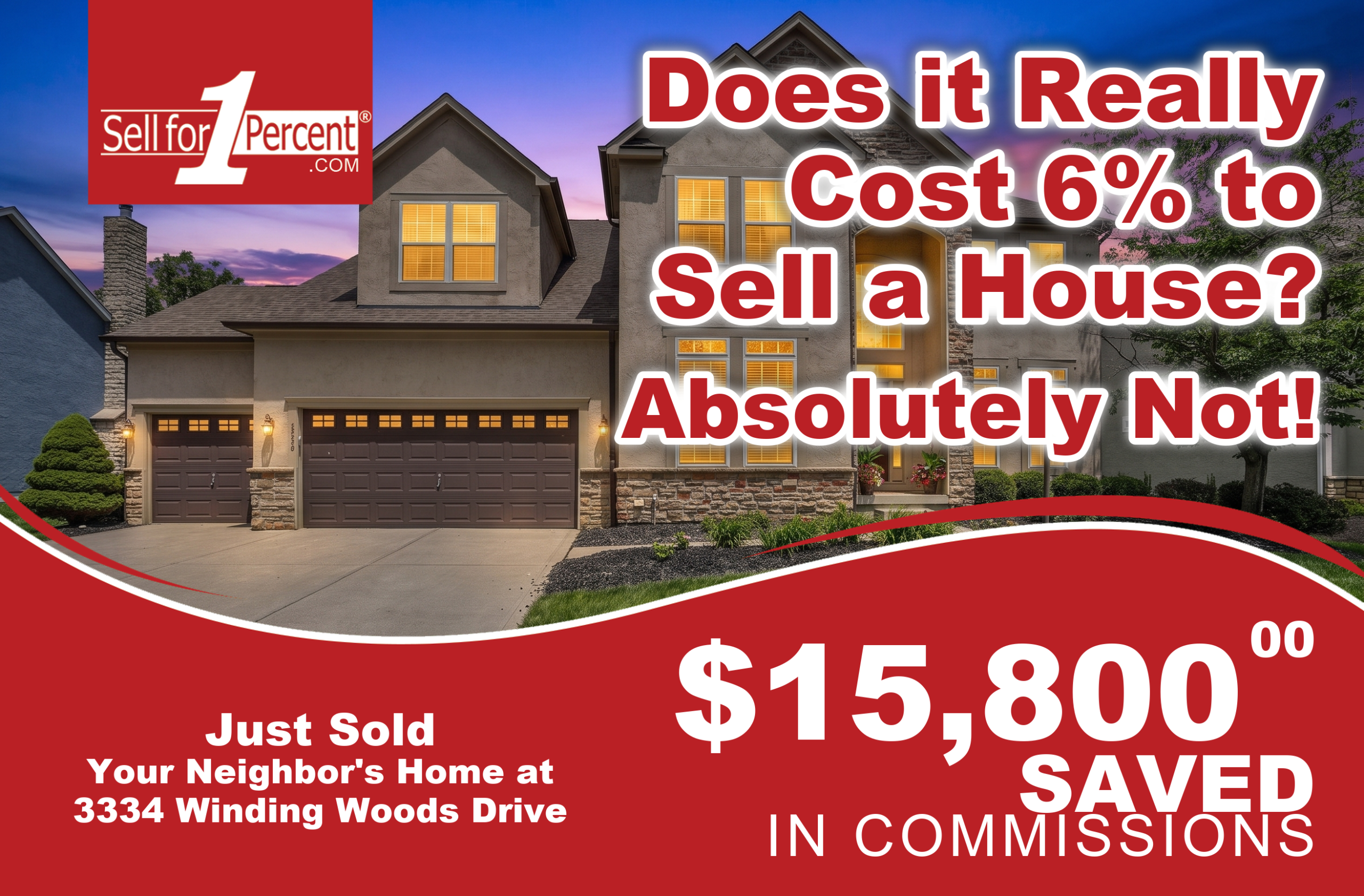 3334 Winding Woods Drive just sold - $15,800 saved in commissions