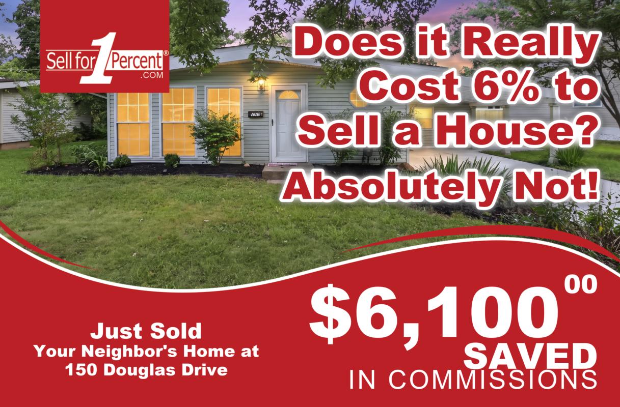 150 Douglas Drive just sold - $6,100 saved in commissions