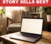 Your Home's Story Sells Best
