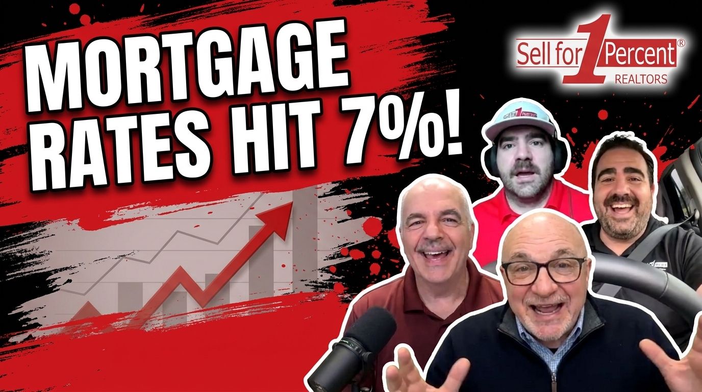 MORTGAGE RATES HIT 7%!