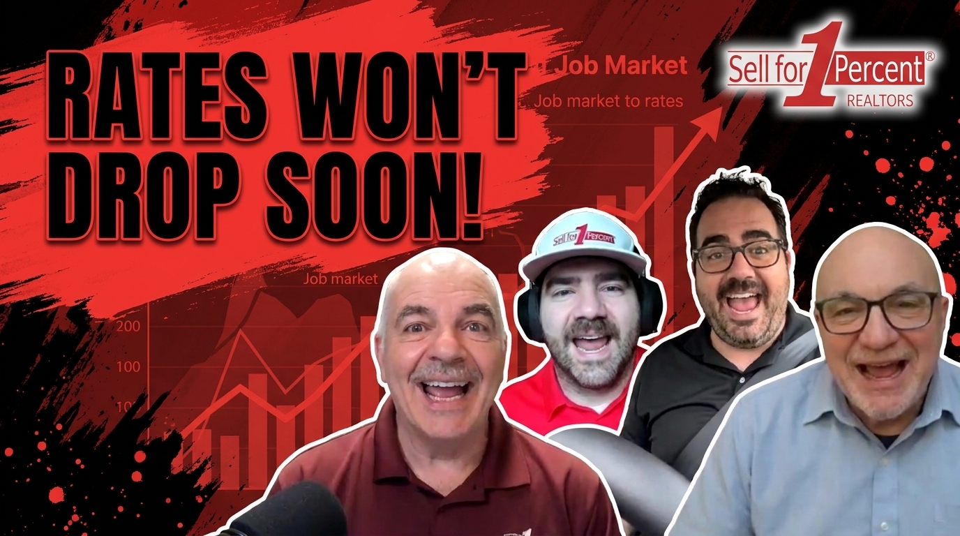 RATES WON'T DROP SOON!